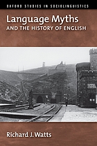 Language myths and the history of English