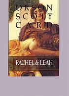 Rachel & Leah women of Genesis series