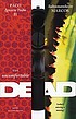 The uncomfortable dead : (what's missing is missing) : a novel by four hands