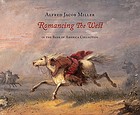 Alfred Jacob Miller : romancing the West in the Bank of America collection