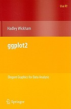 Ggplot2 : elegant graphics for data analysis
