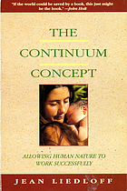 The continuum concept : in search of lost happiness