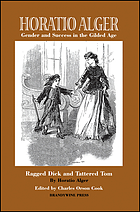 Horatio Alger : gender and success in the gilded age