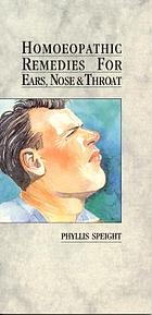 Homoeopathic remedies for ears, nose, and throat