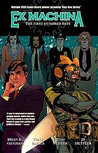 Ex machina. Book 1, The first hundred days