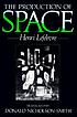 The production of space