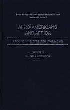 Afro-Americans and Africa : Black nationalism at the crossroads