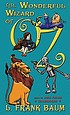 The wonderful wizard of Oz por L  Frank Baum
