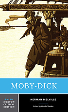 Moby-Dick : an authoritative text, contexts, criticism