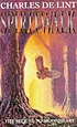 Spiritwalk by Charles De Lint