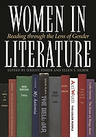 Women in literature : reading through the lens of gender