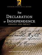 The Declaration of Independence : origins and impact