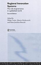 Regional innovation systems : the role of governance in a globalized world
