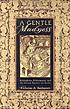 A gentle madness : bibliophiles, bibliomanes,... door Nicholas A Basbanes