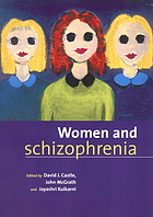 Women and schizophrenia