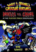 Dracula vs. Grampa at the Monster Truck Spectacular
