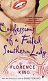 Confessions of a failed Southern lady door Florence King