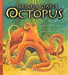 Gentle giant octopus