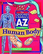 The Oxford children's A to Z of the human body