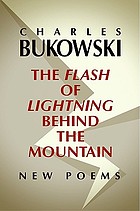 The flash of lightning behind the mountain : new poems