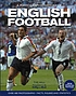 A photographic history of English football von Tim Hill
