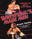 Wrestling's made men : breaking the WWE's glass ceiling