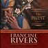 The priest de Francine Rivers