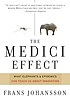The Medici effect : breakthrough insights at the... 著者： Frans Johansson