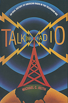 Talking radio : an oral history of American radio in the television age