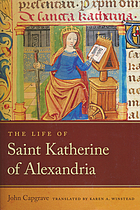 The life of Saint Katherine of Alexandria