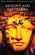 Antony and Cleopatra by William Shakespeare