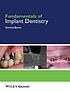 Fundamentals of Implant Dentistry. by Gerard Byrne