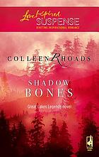 Shadow bones