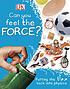 Can you feel the force? by  Richard Hammond 
