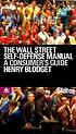 The Wall Street self-defense manual : a consumer's... 著者： Henry Blodget