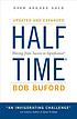 Halftime : moving from success to significance 저자: Bob Buford