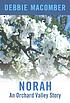 Norah : an Orchard Valley story von Debbie Macomber