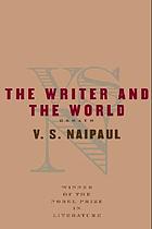 The writer and the world : essays
