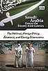 Saudi Arabia enters the twenty-first century von Anthony H Cordesman