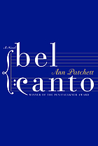 Bel canto : a novel