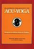 Acu-yoga : self help techniques to relieve tension