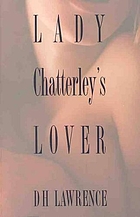 Lady Chatterley's lover : the complete text