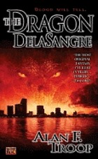 The dragon DelaSangre