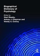 Biographical dictionary of psychology