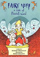 Fairy Nuff : a tale of Bluebell Wood