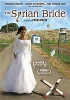 The Syrian bride = Kalah ha-Surit