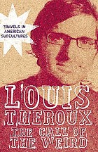 The call of the weird : travels in American subculture