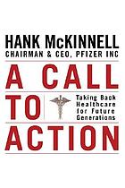 A call to action : taking back healthcare for future generations