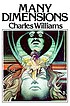 Many dimensions de Charles Williams