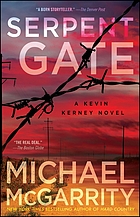 Serpent gate : a Kevin Kerney novel